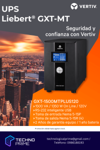 Mantén tu Energía Segura con la UPS Liebert GXT-MT de Vertiv