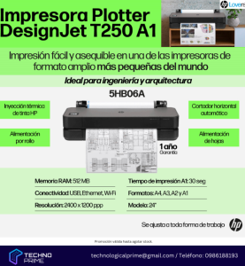 Diseños a Gran Escala con la Impresora Plotter HP DesignJet T250 A1