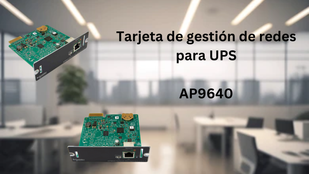 Tarjeta de Gestión de Redes para UPS AP9640 de APC